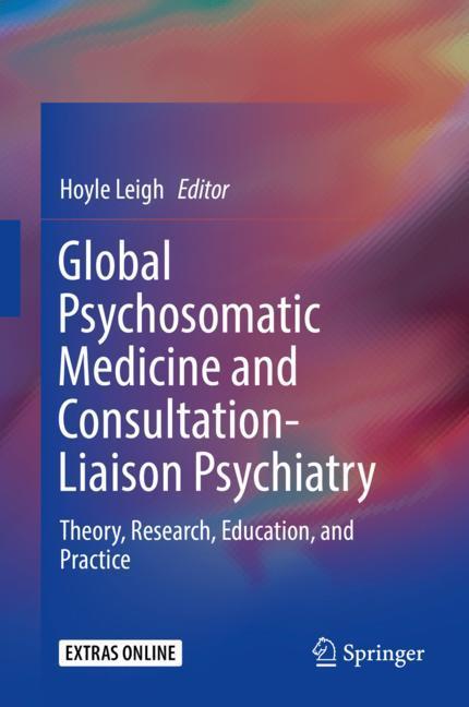 Global Psychosomatic Medicine and Consultation-Liaison Psychiatry