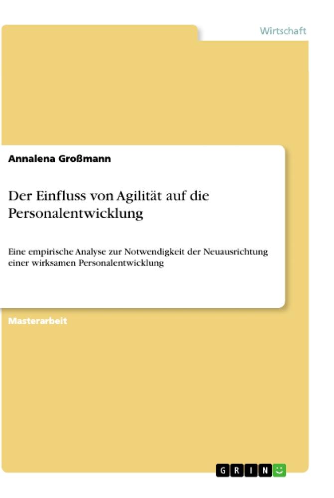 Der Einfluss von Agilität auf die Personalentwicklung