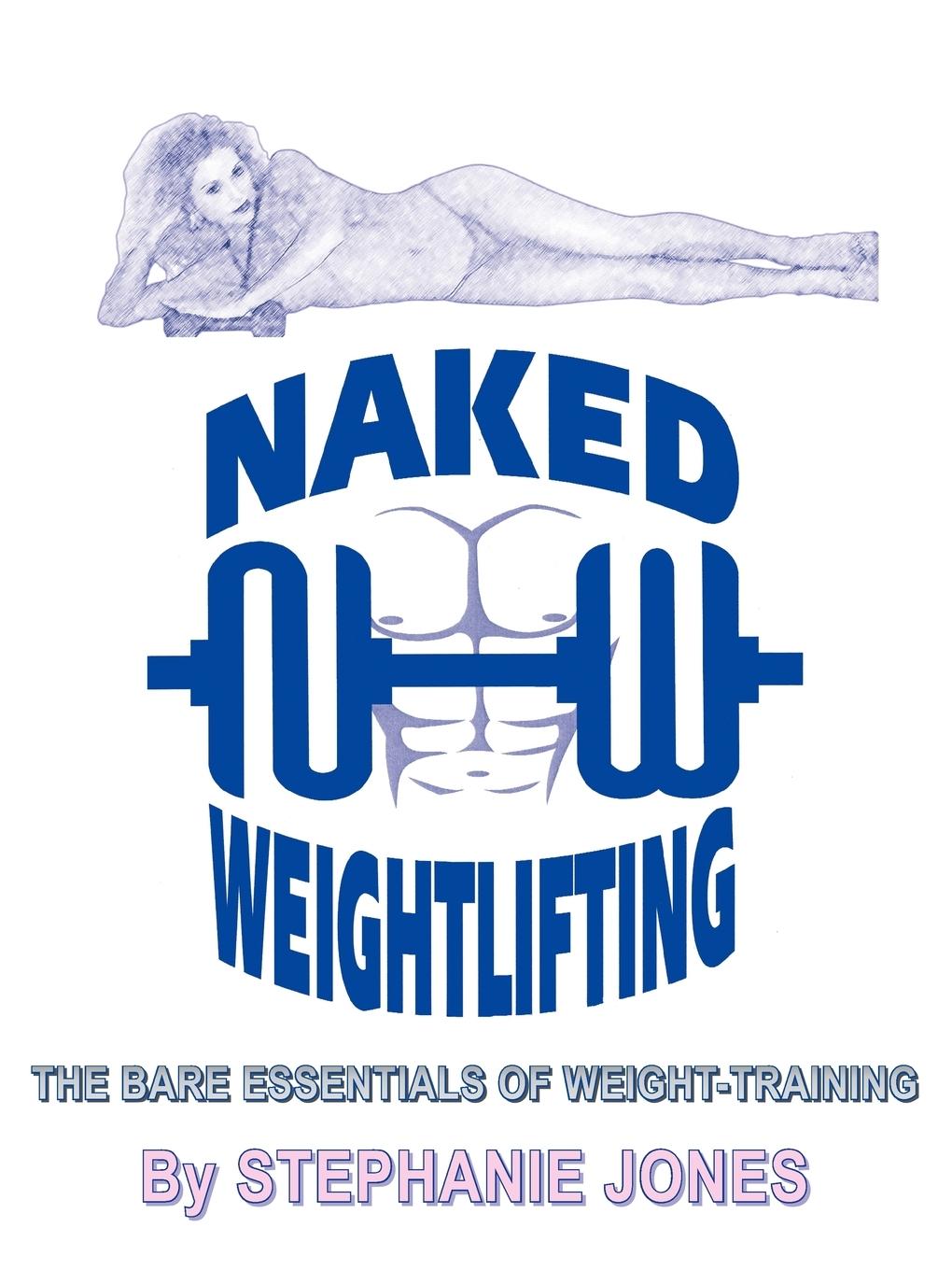 Naked Weightlifting