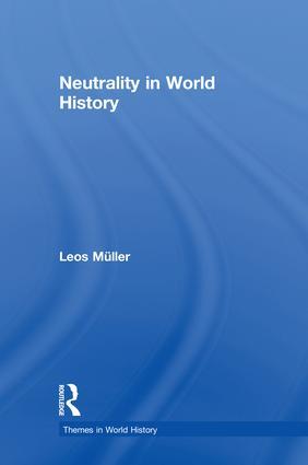 Neutrality in World History