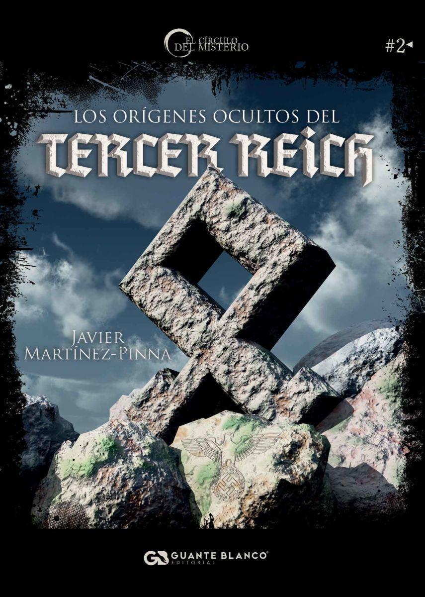 Los orígenes ocultos del Tercer Reich