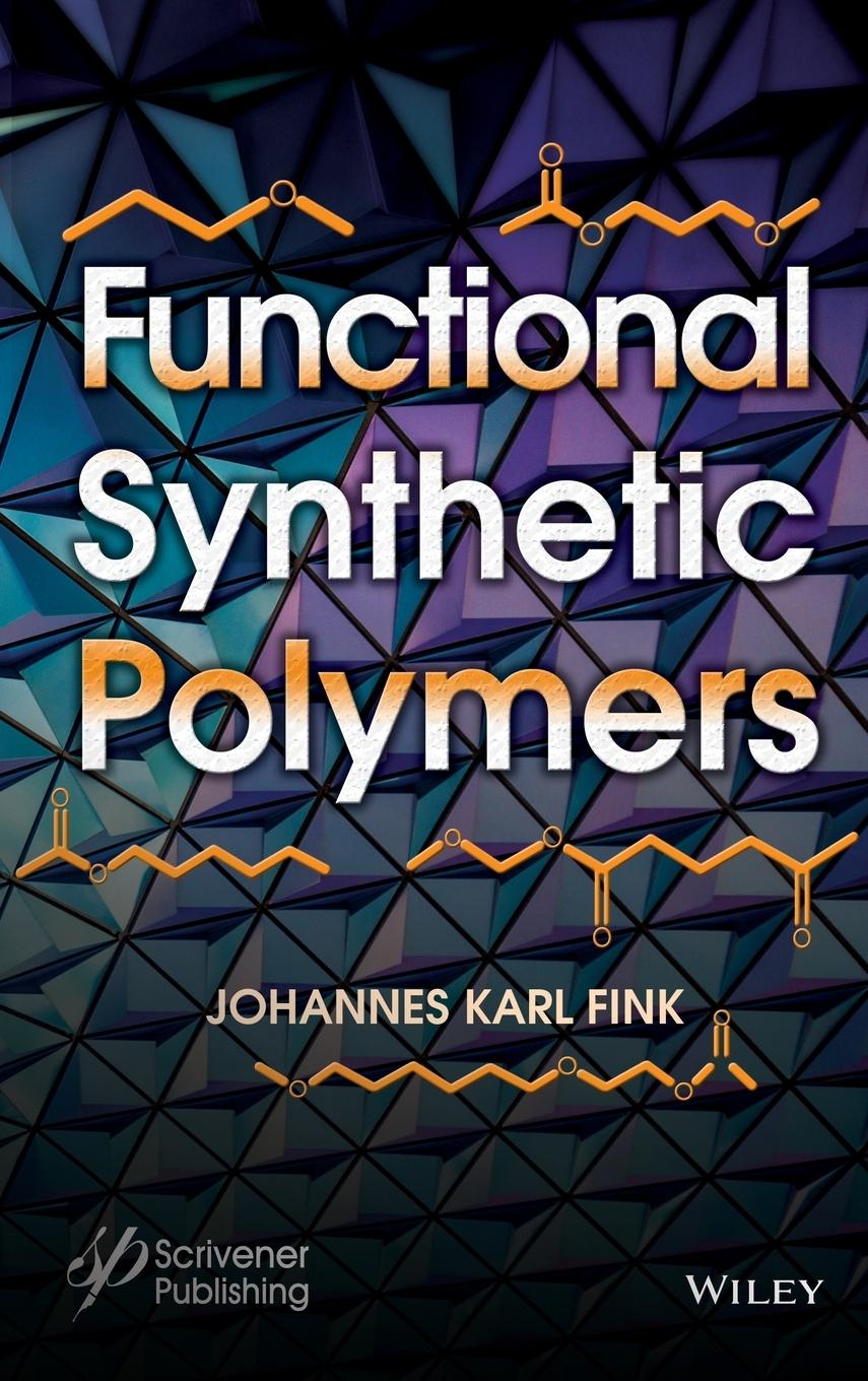 Functional Synthetic Polymers