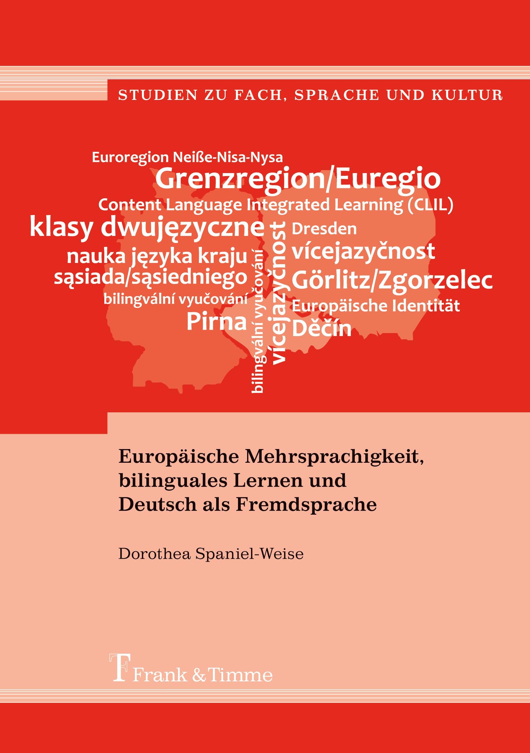 Europäische Mehrsprachigkeit, bilinguales Lernen und Deutsch als Fremdsprache