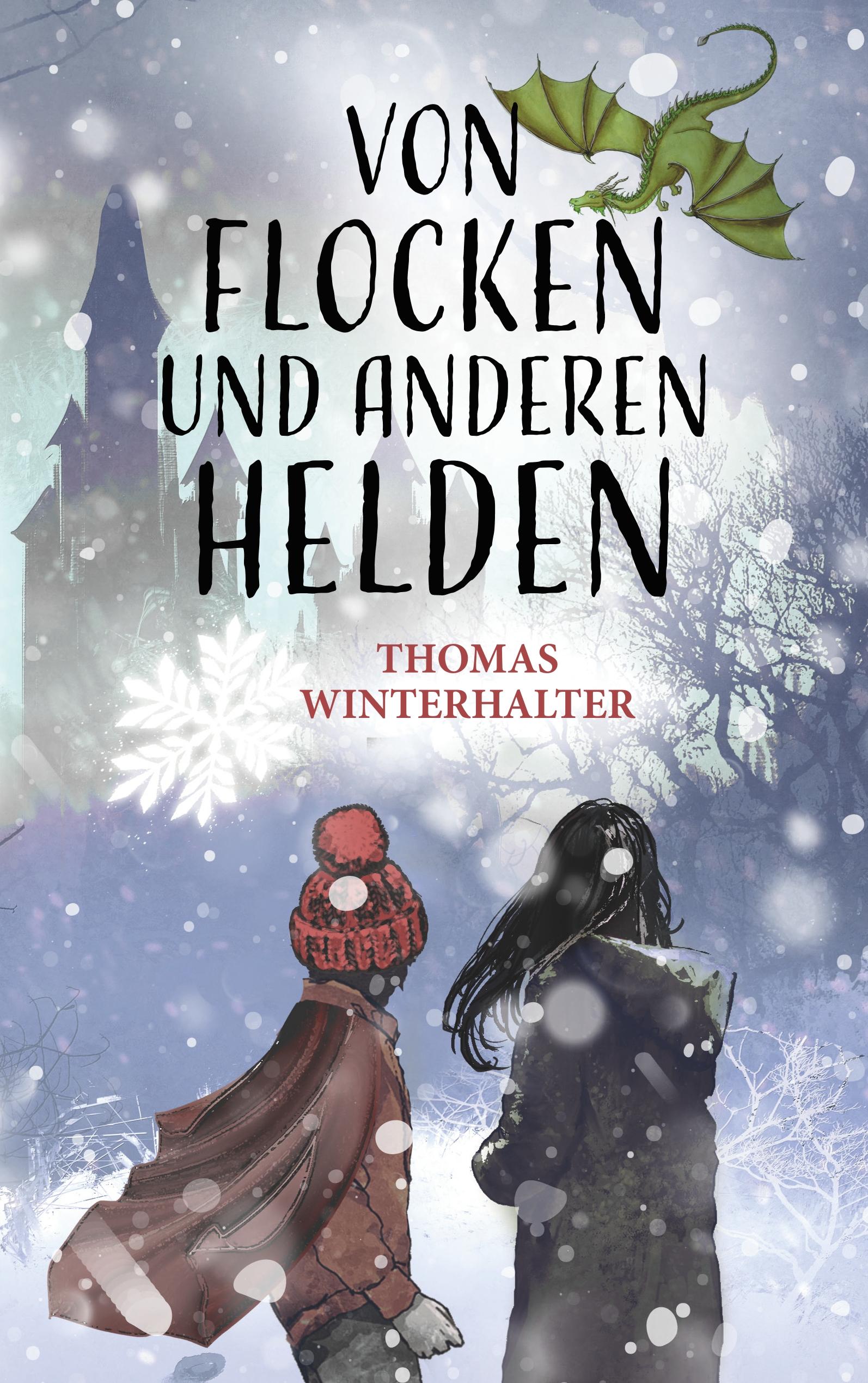 Von Flocken und anderen Helden