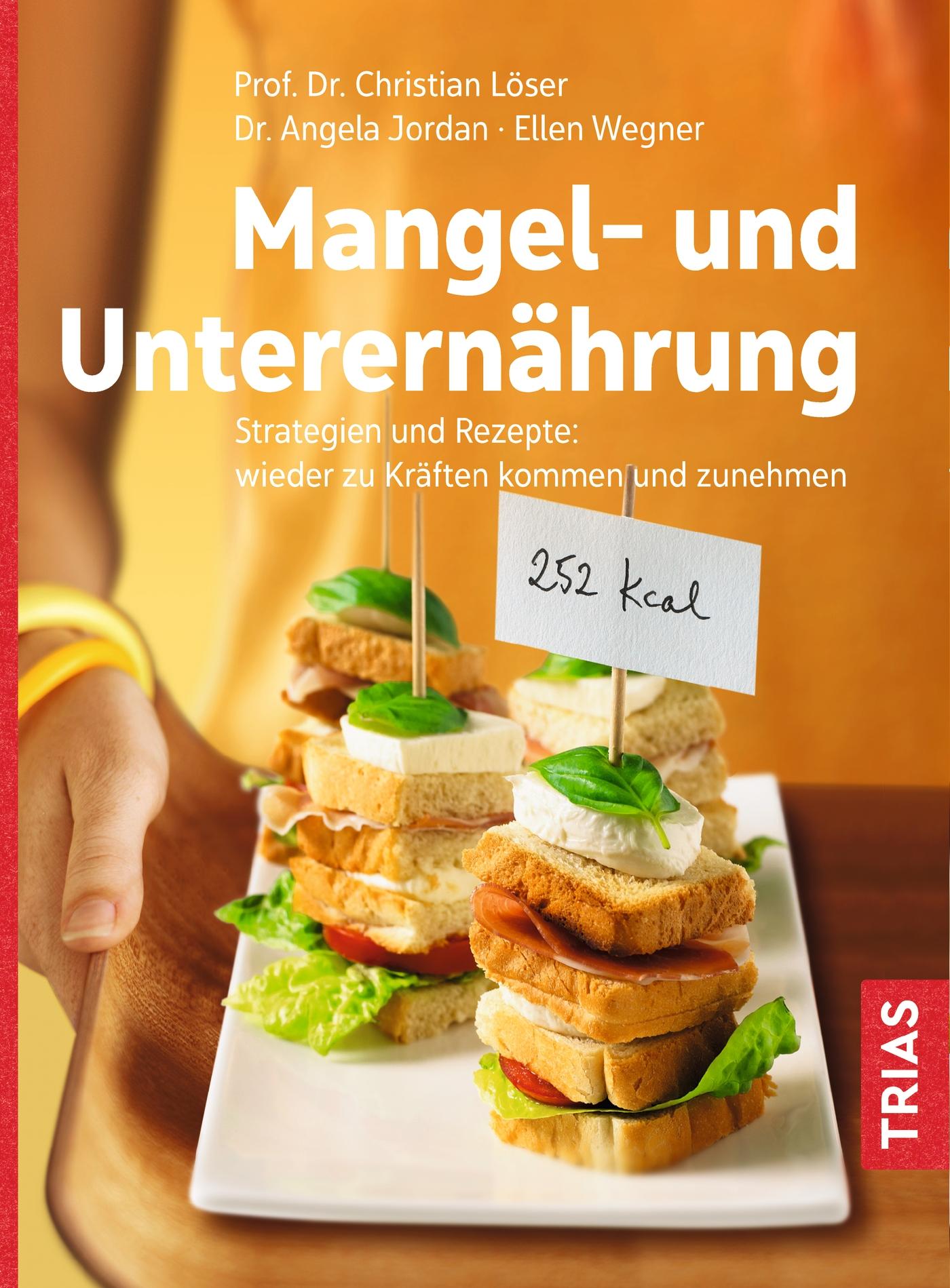 Mangel- und Unterernährung