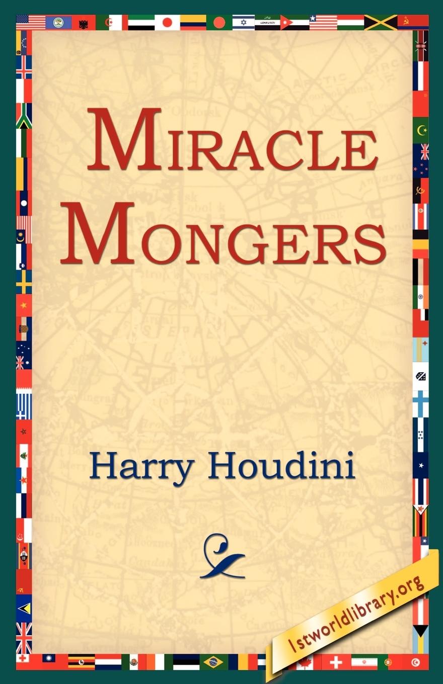 Miracle Mongers