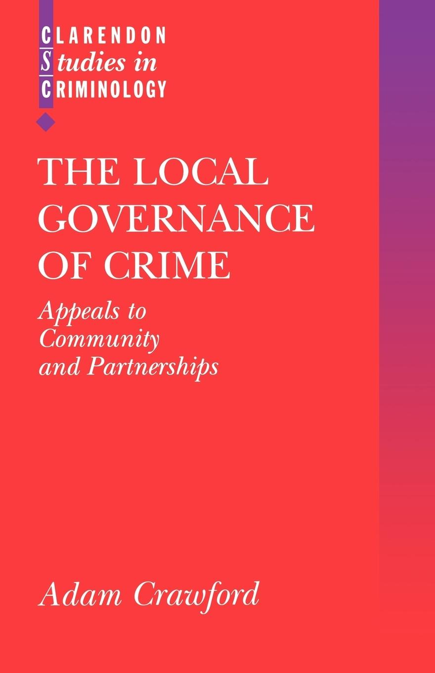 The Local Governance of Crime