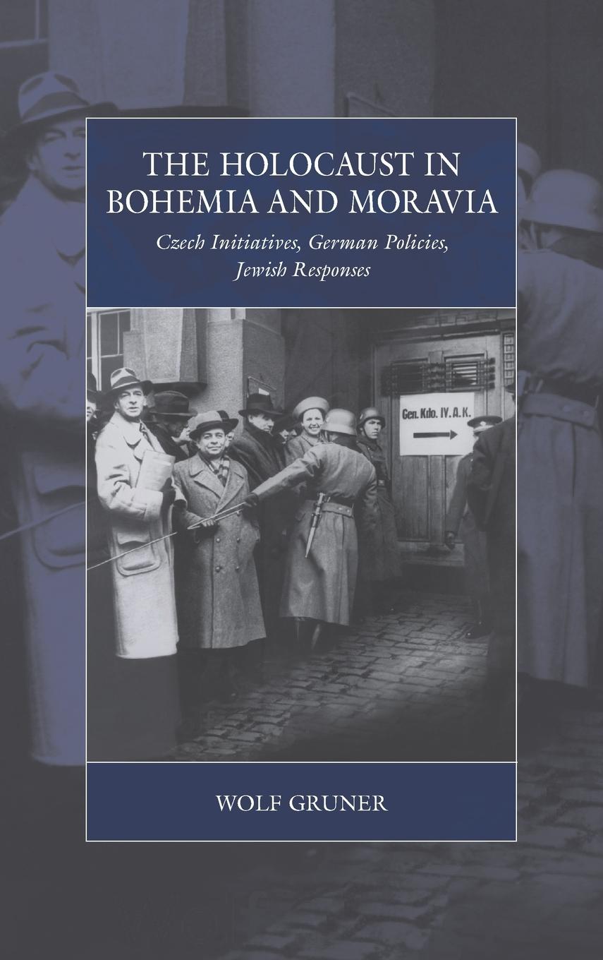 The Holocaust in Bohemia and Moravia