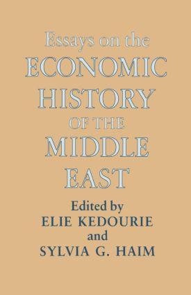 Essays on the Economic History of the Middle East