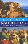 Blue Guide Northern Italy