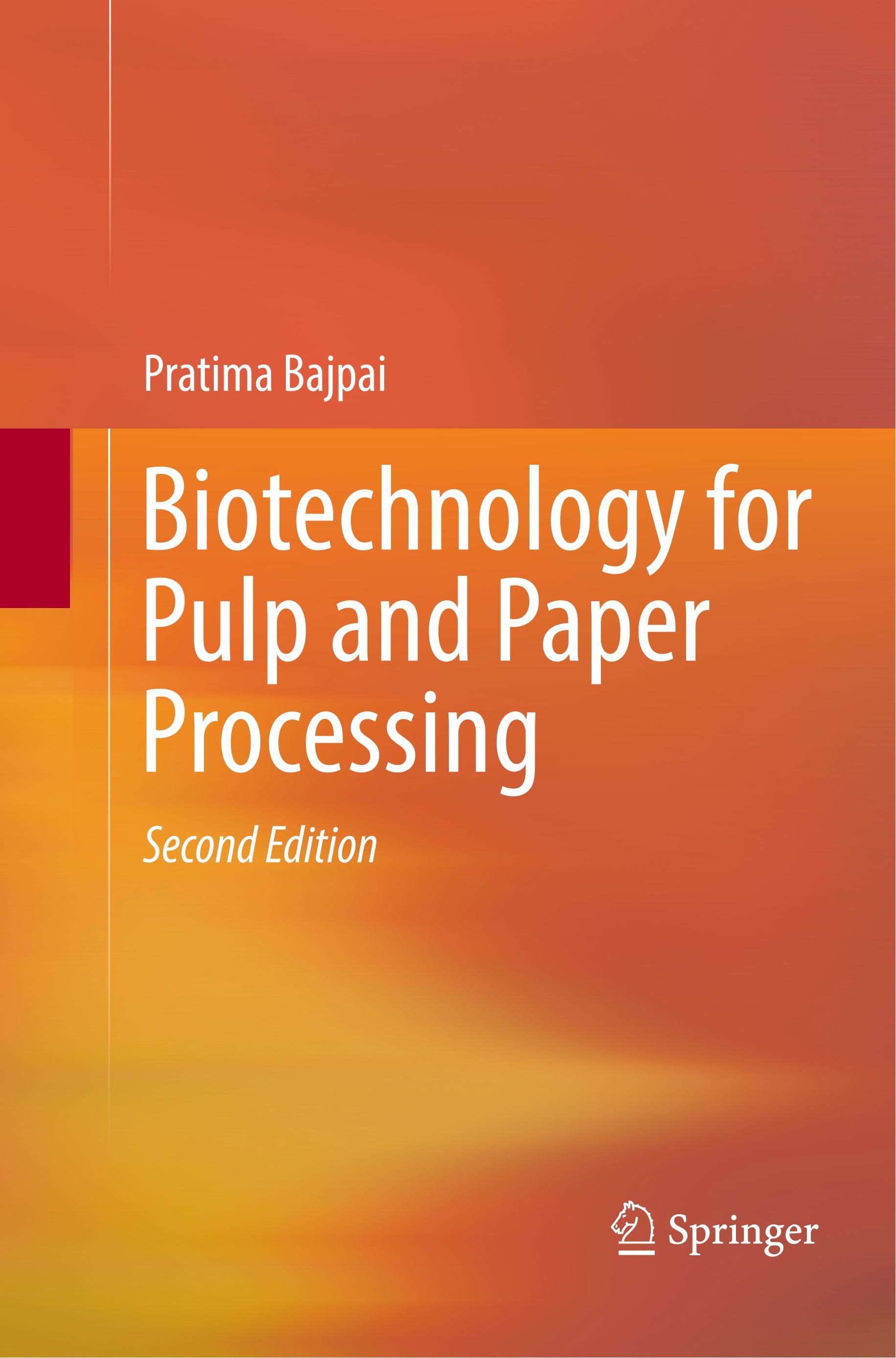 Biotechnology for Pulp and Paper Processing