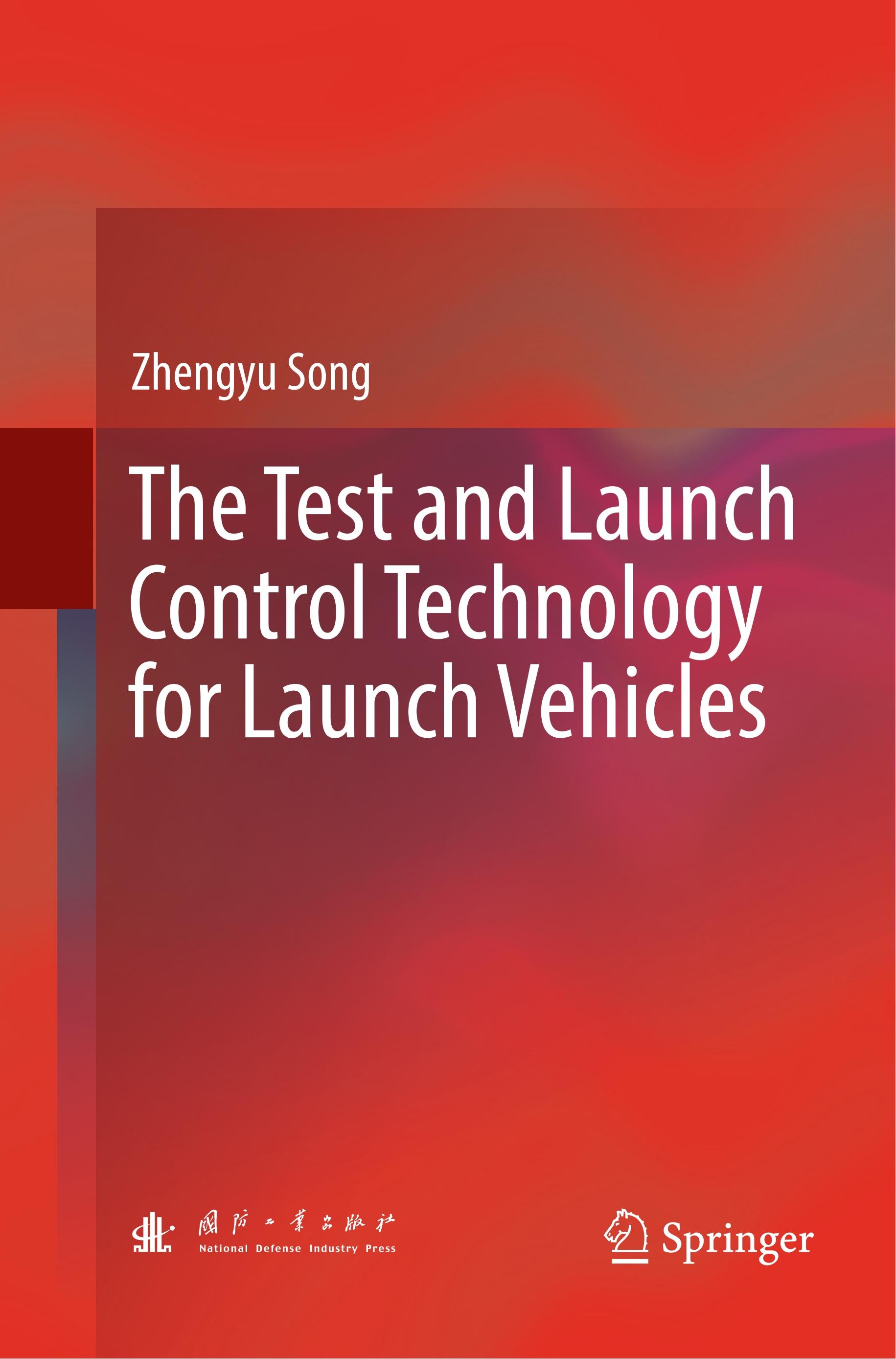 The Test and Launch Control Technology for Launch Vehicles