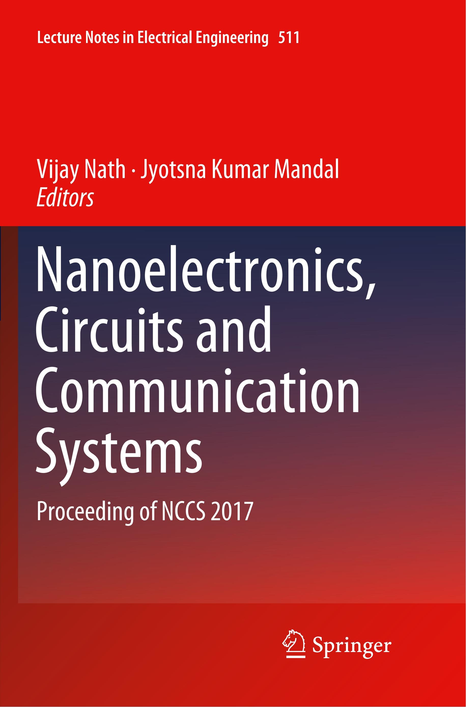 Nanoelectronics, Circuits and Communication Systems