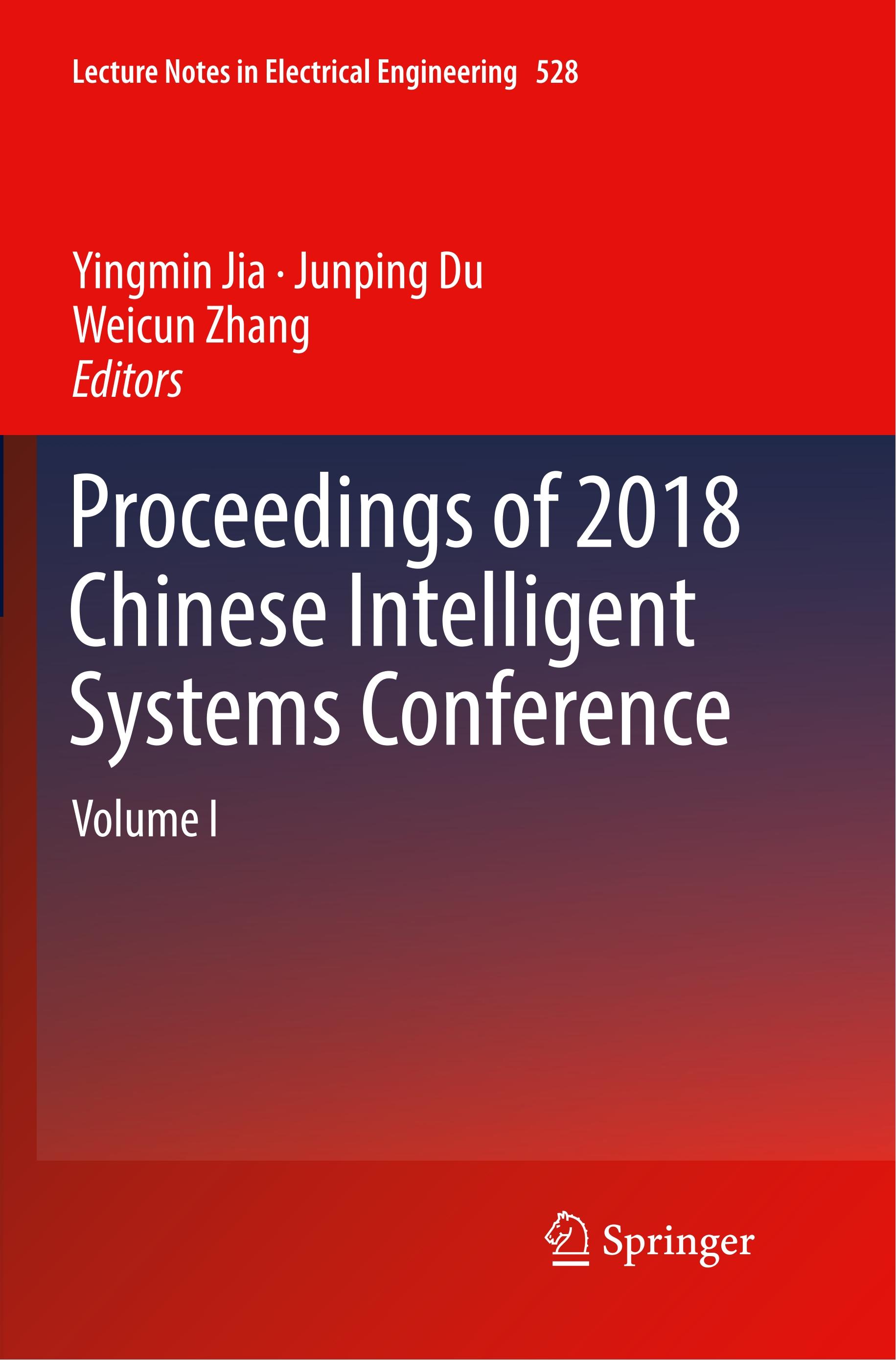 Proceedings of 2018 Chinese Intelligent Systems Conference