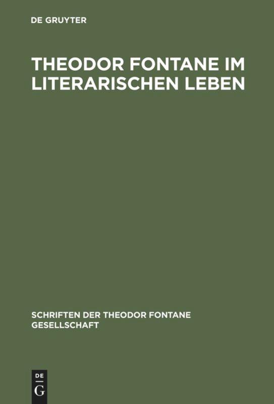 Theodor Fontane im literarischen Leben