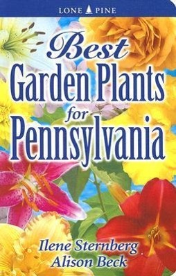 Best Garden Plants for Pennsylvania