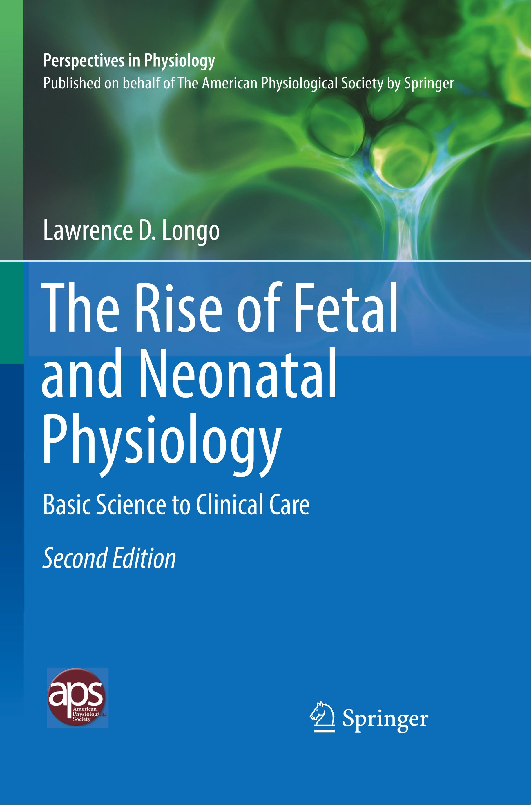 The Rise of Fetal and Neonatal Physiology