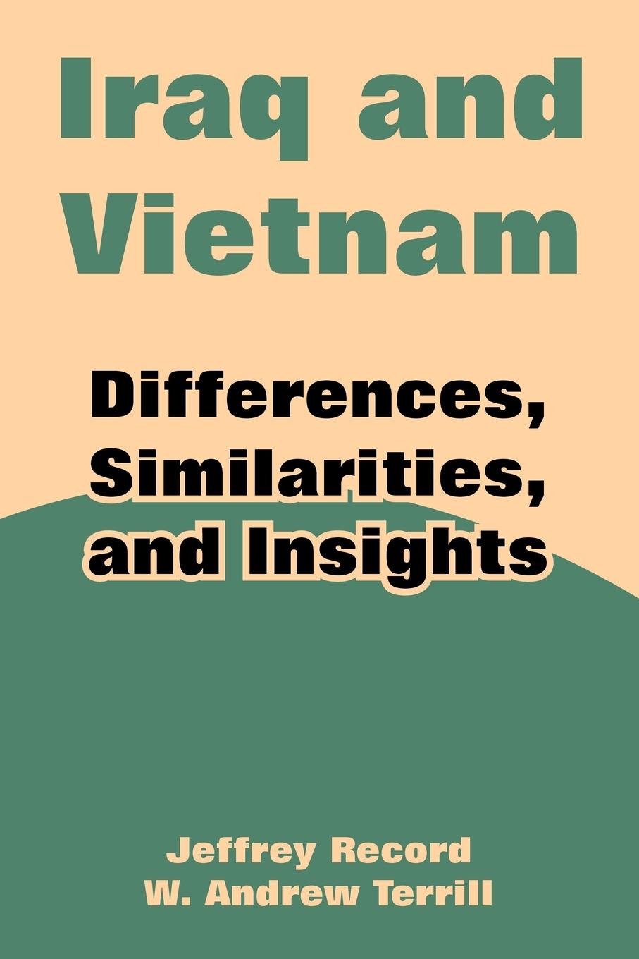 Iraq and Vietnam