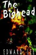 The Bighead - Illustrated Edition