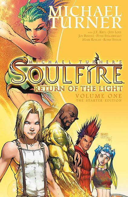 Soulfire Volume 1: Return of the Light