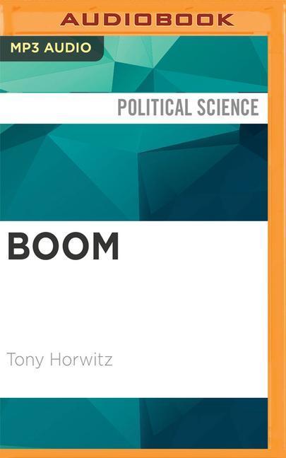 Boom: Oil, Money, Cowboys, Strippers, and the Energy Rush That Could Change America Forever