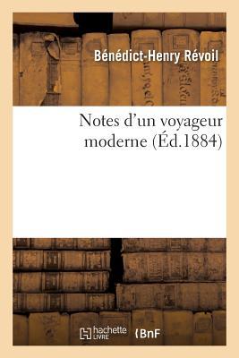 Notes d'Un Voyageur Moderne