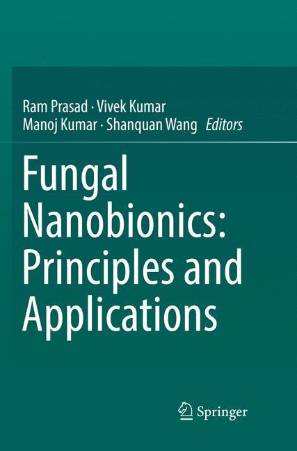 Fungal Nanobionics: Principles and Applications