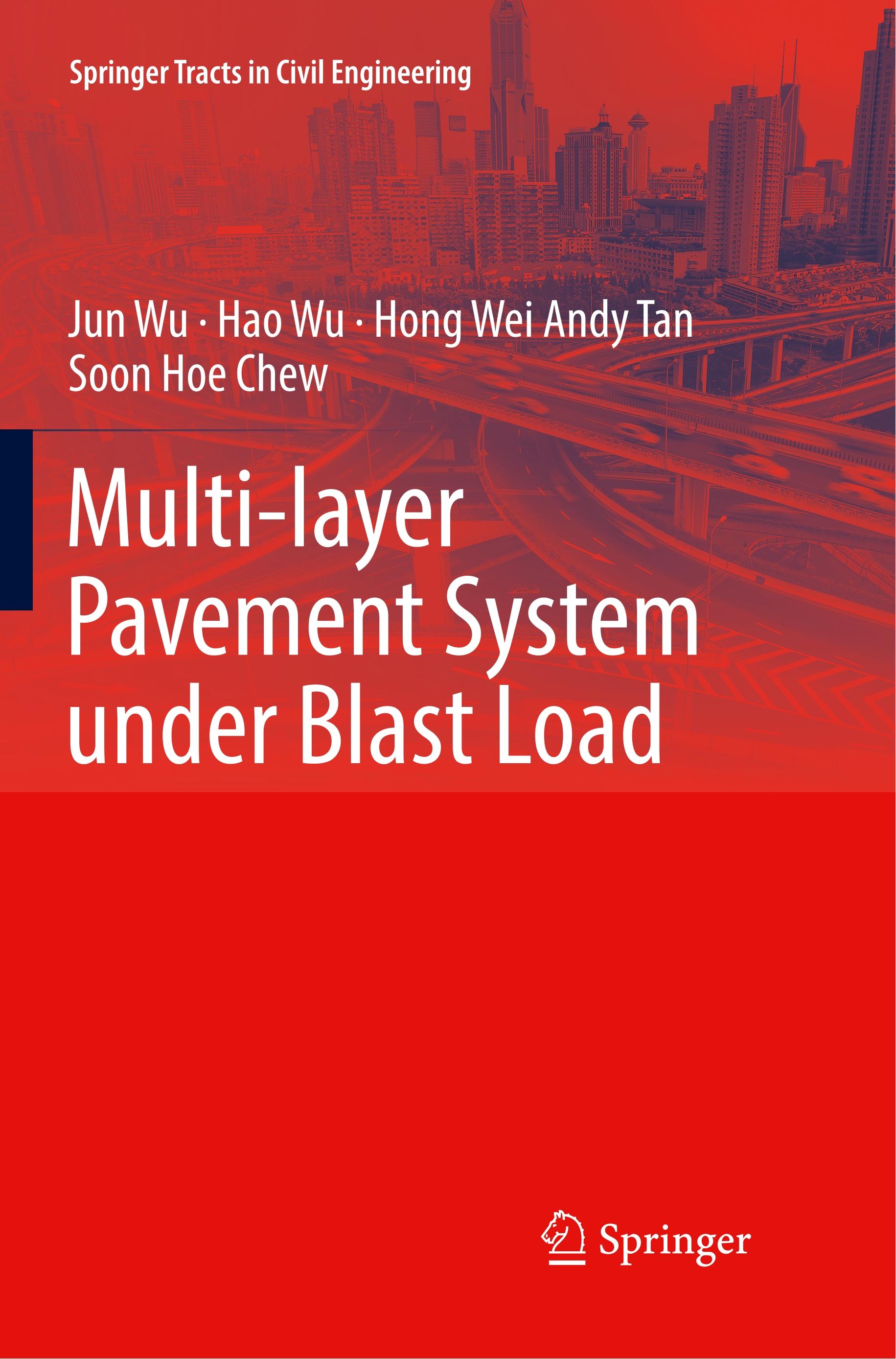 Multi-layer Pavement System under Blast Load