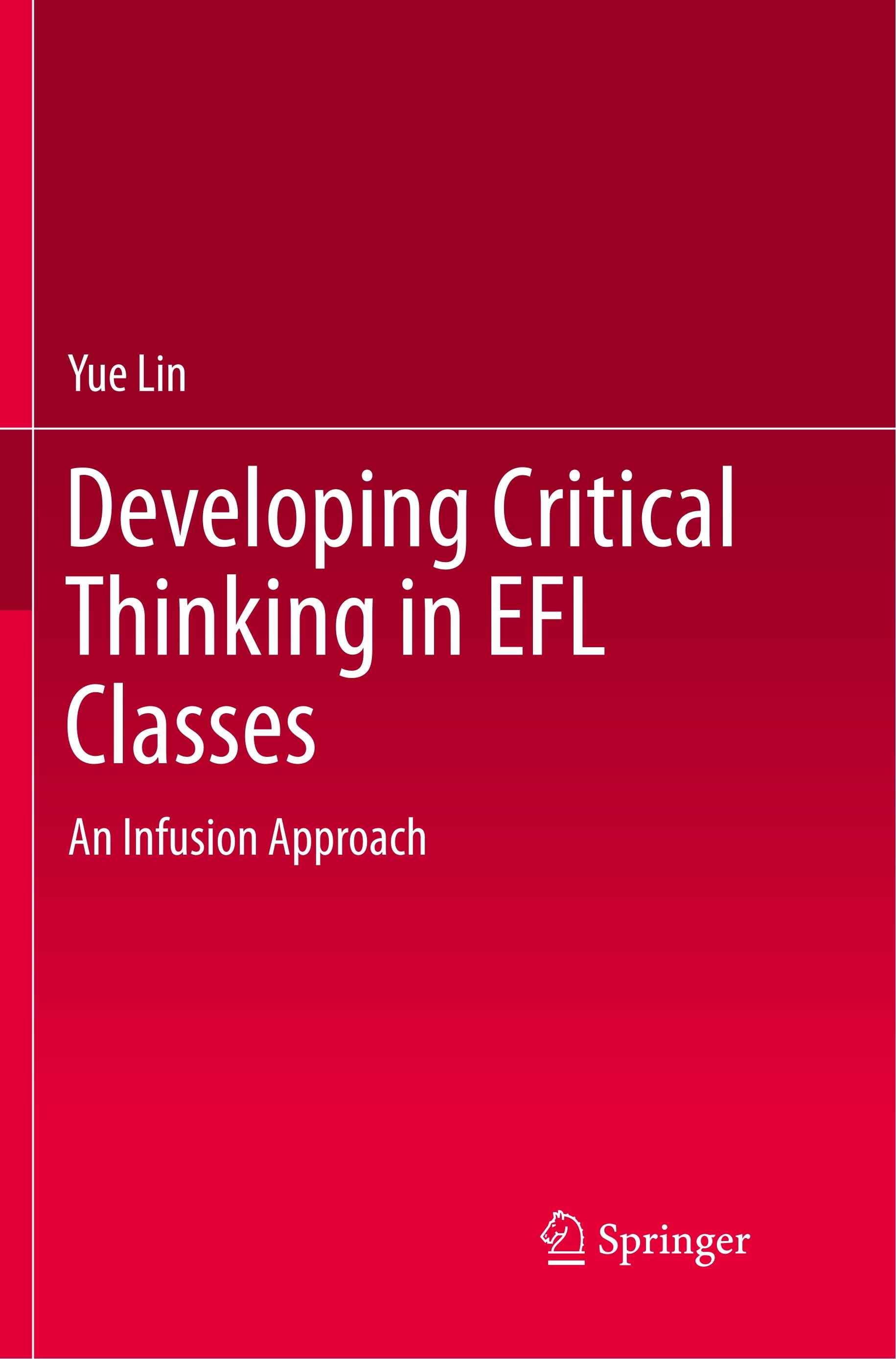 Developing Critical Thinking in EFL Classes