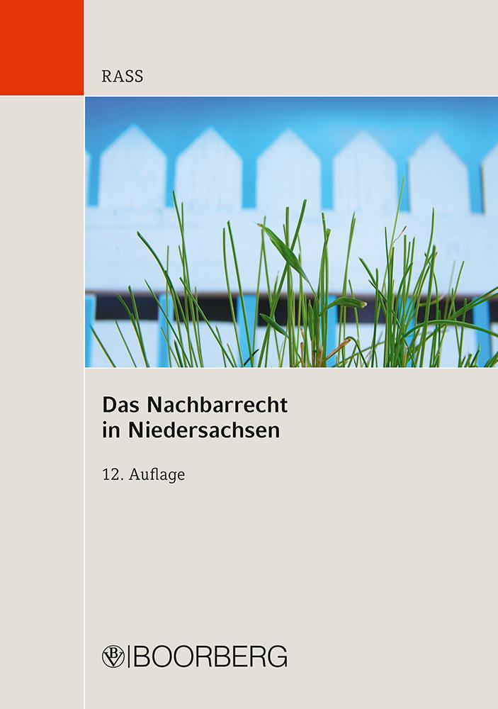 Das Nachbarrecht in Niedersachsen