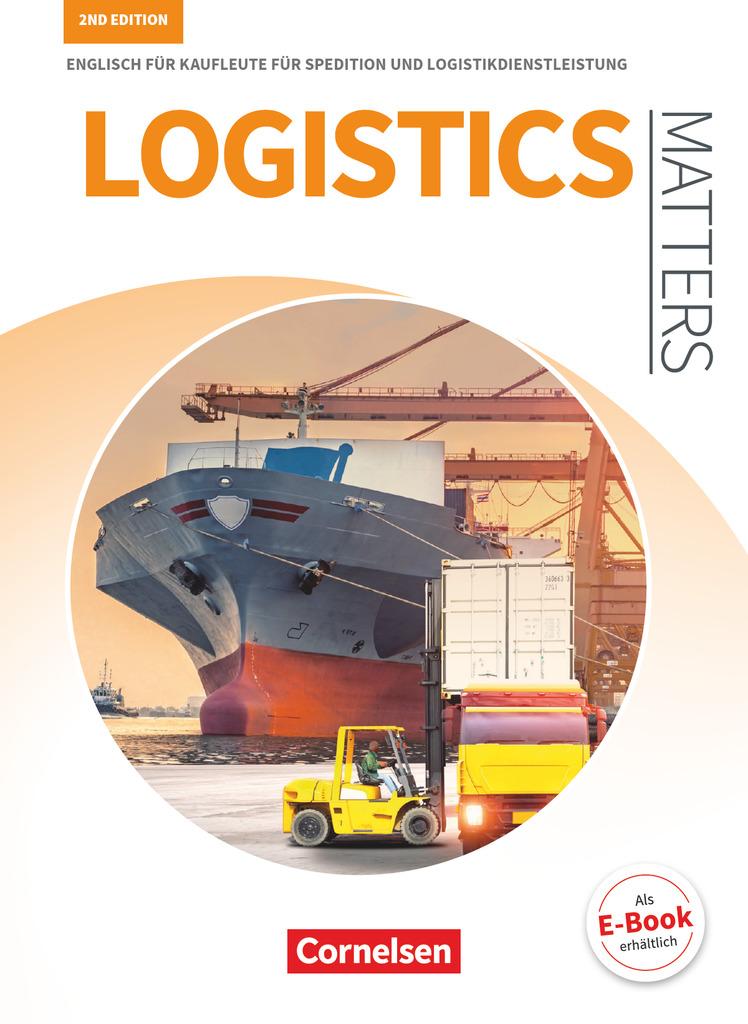 Matters Wirtschaft - Logistics Matters 2nd edition - B1-Mitte B2 - Schülerbuch