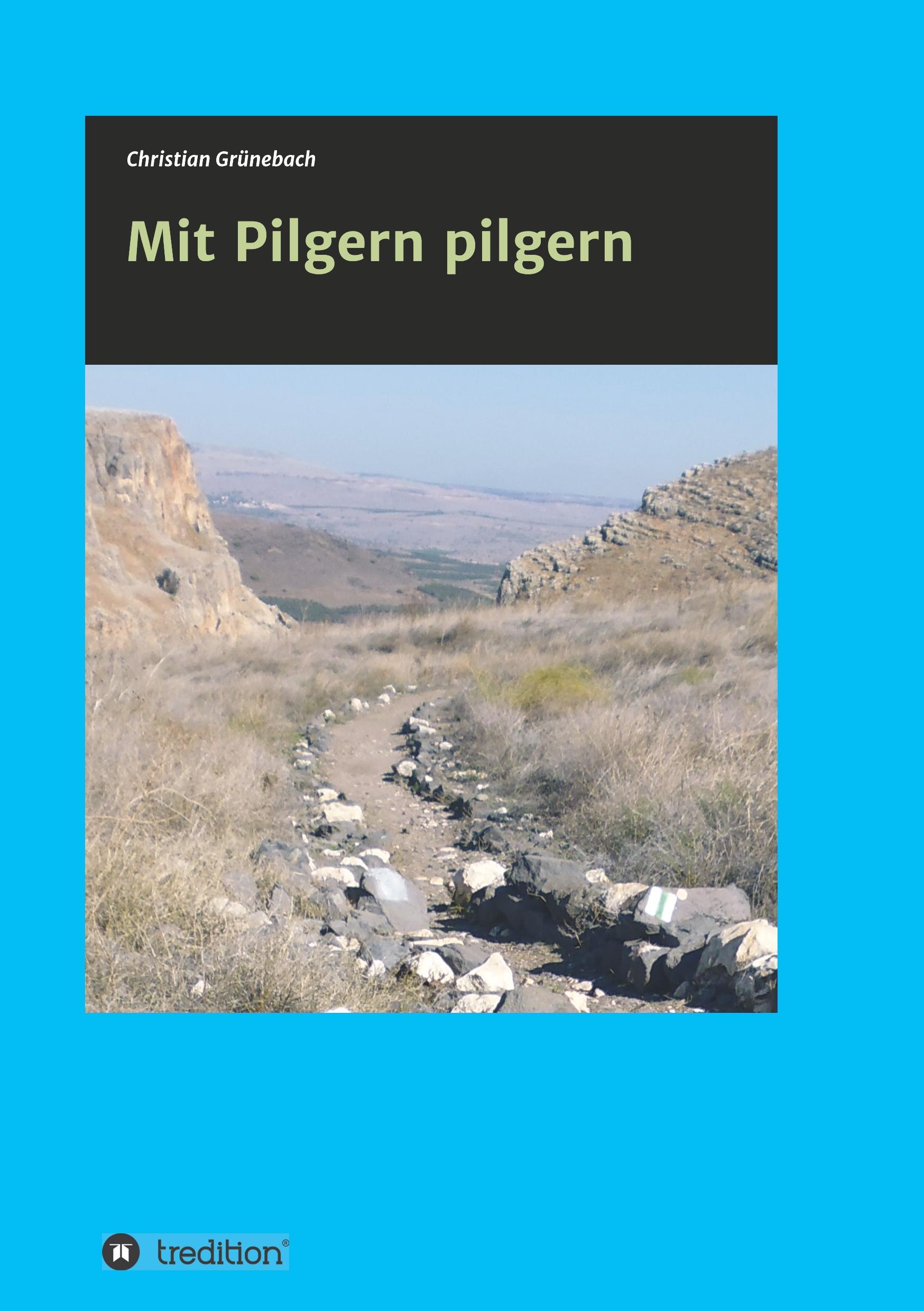 Mit Pilgern pilgern