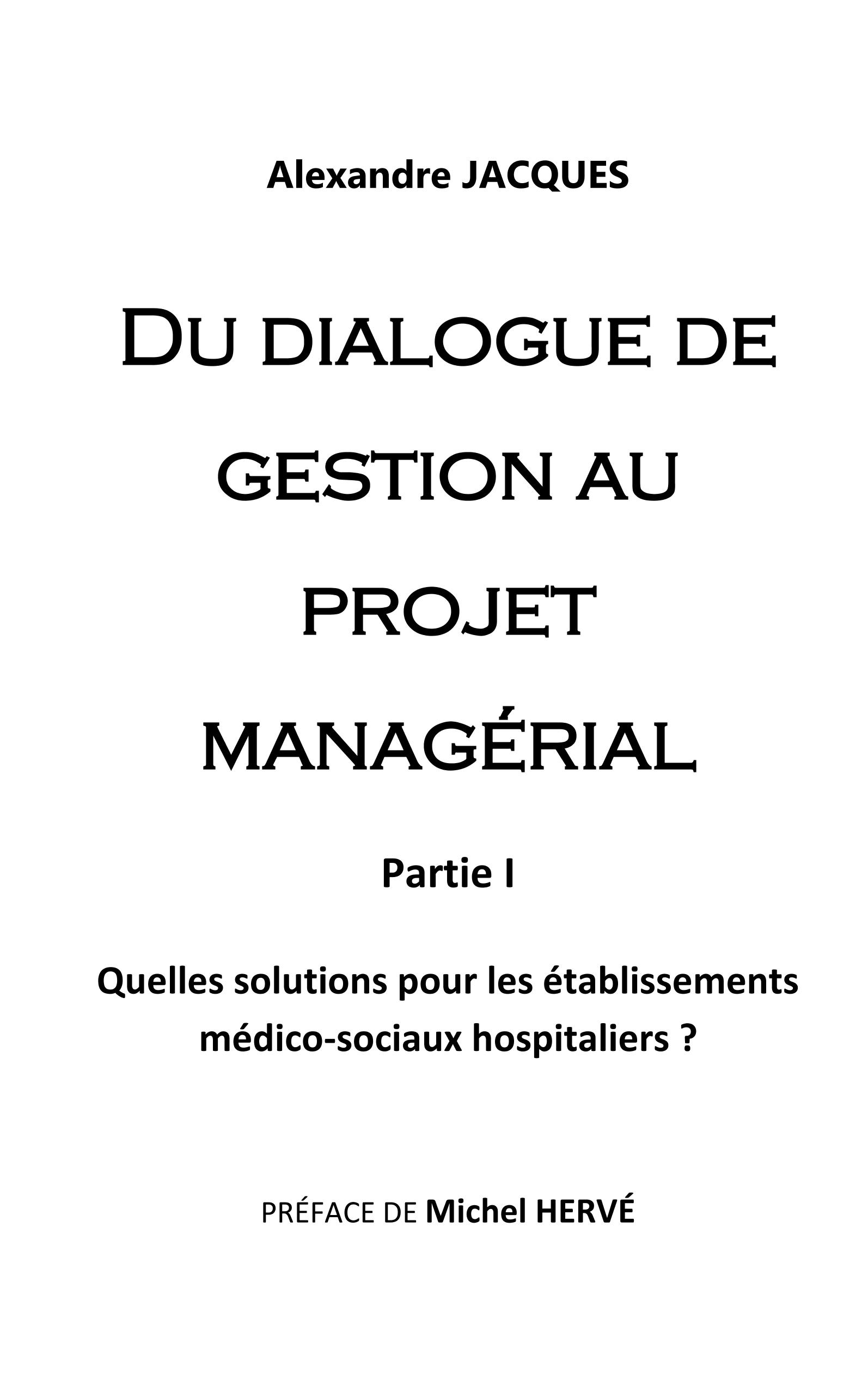 Du dialogue de gestion au projet managérial