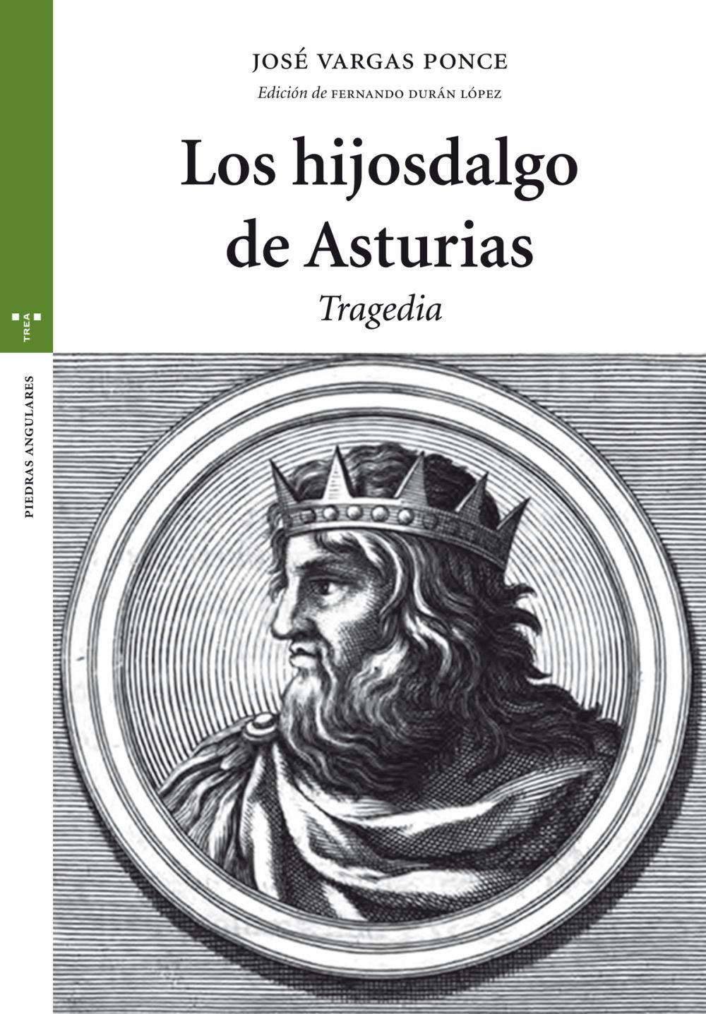 Los hijosdalgo de Asturias : tragedia