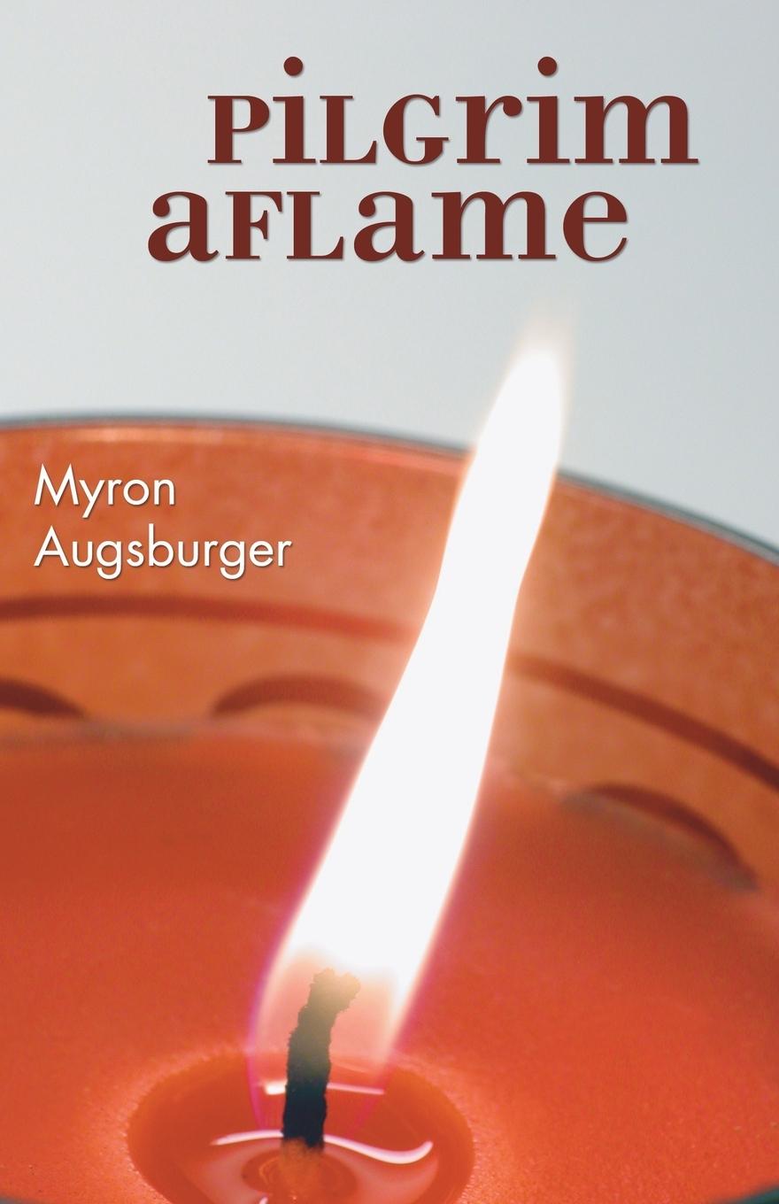 Pilgrim Aflame