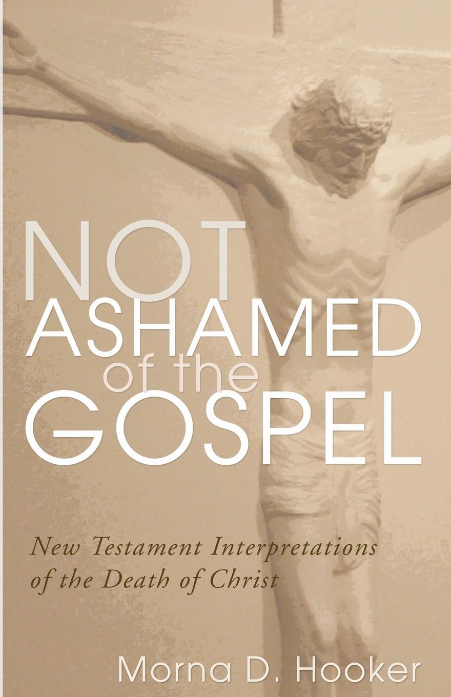 Not Ashamed of the Gospel