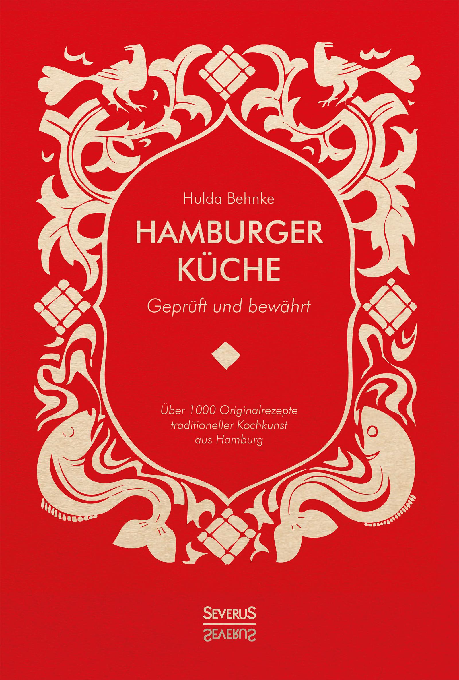 Hamburger Küche: Geprüft und bewährt