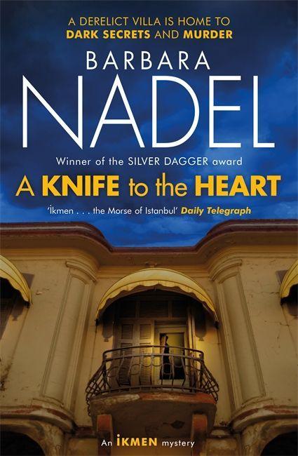 A Knife to the Heart (Ikmen Mystery 21)