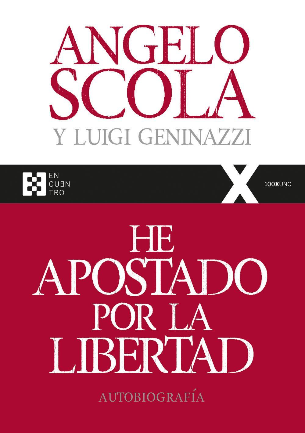 He apostado por la libertad : autobiografía