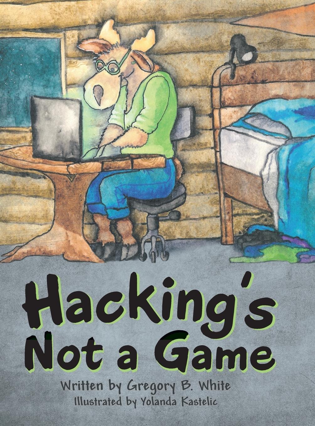 Hacking's Not a Game