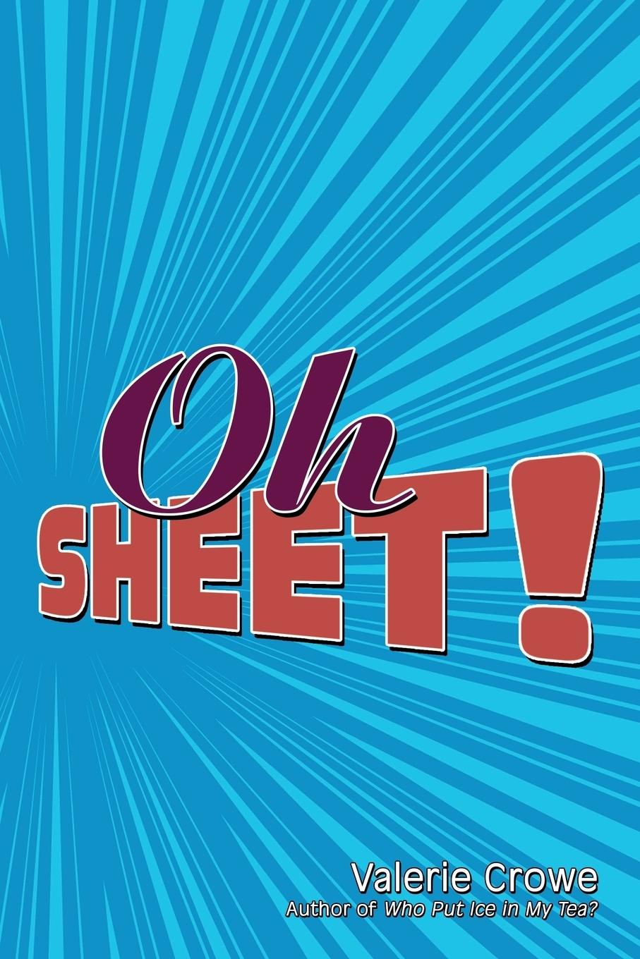 Oh Sheet!