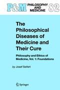 The Philosophical Diseases of Medicine and their Cure