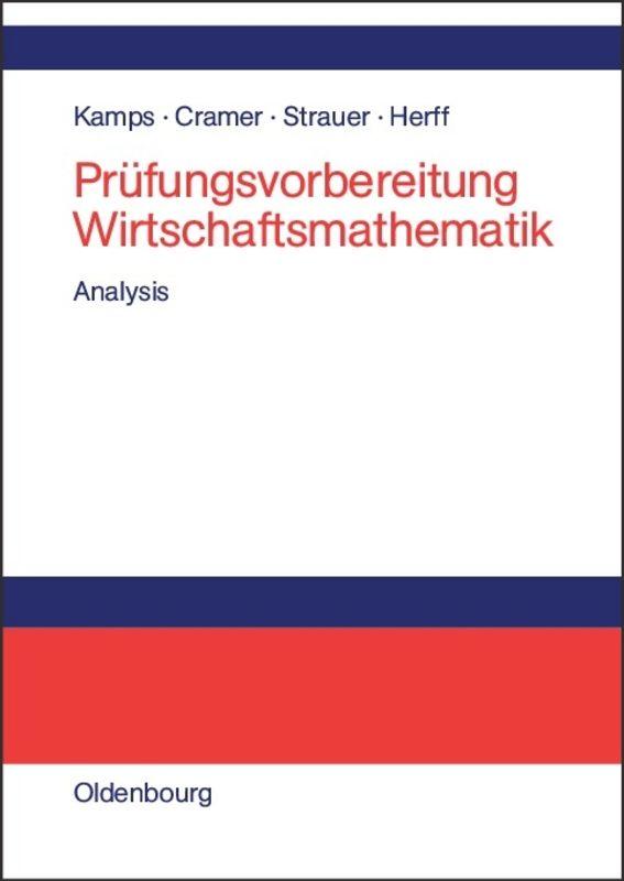 Prüfungsvorbereitung Wirtschaftsmathematik