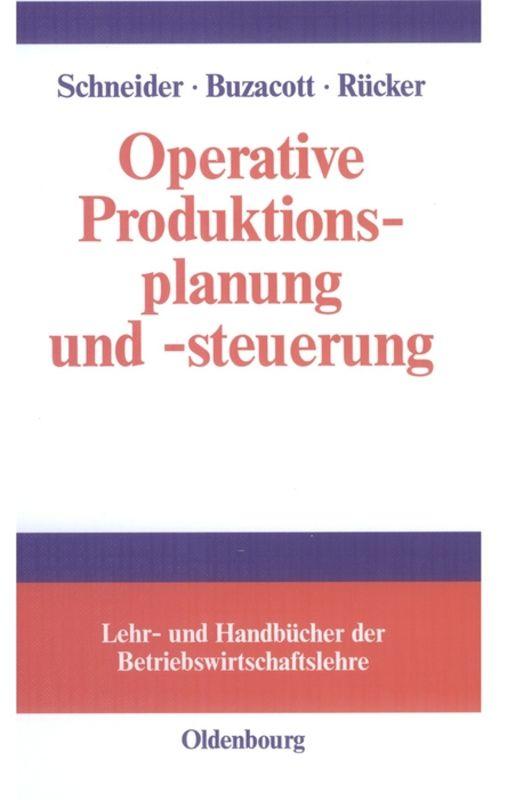 Operative Produktionsplanung und -steuerung