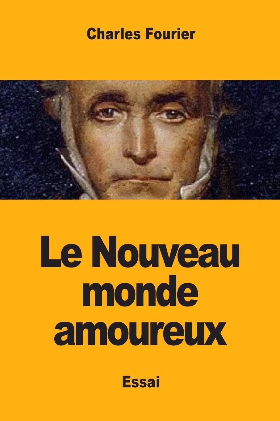 Le Nouveau monde amoureux