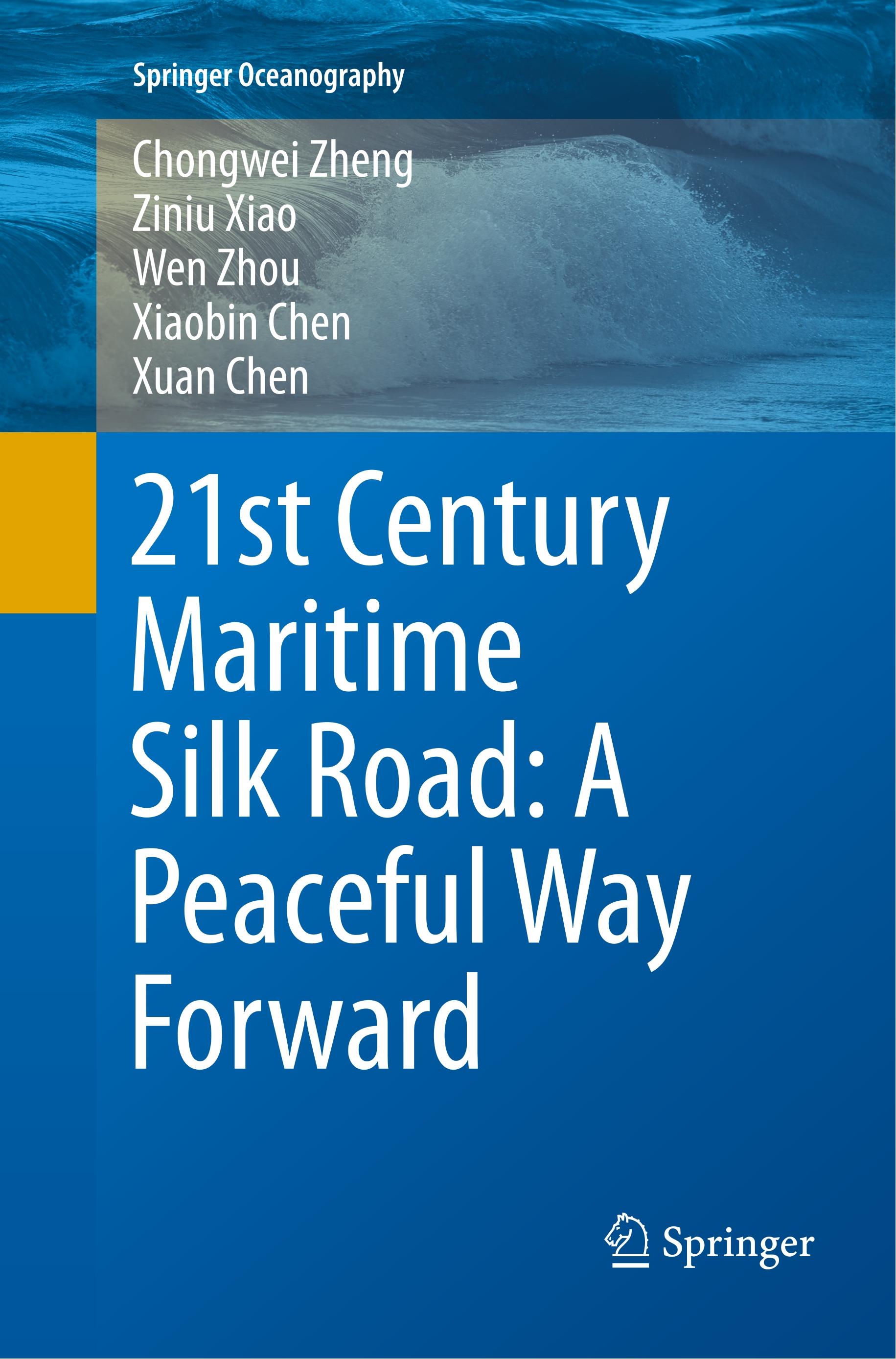 21st Century Maritime Silk Road: A Peaceful Way Forward