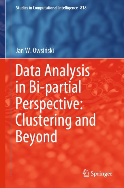 Data Analysis in Bi-partial Perspective: Clustering and Beyond