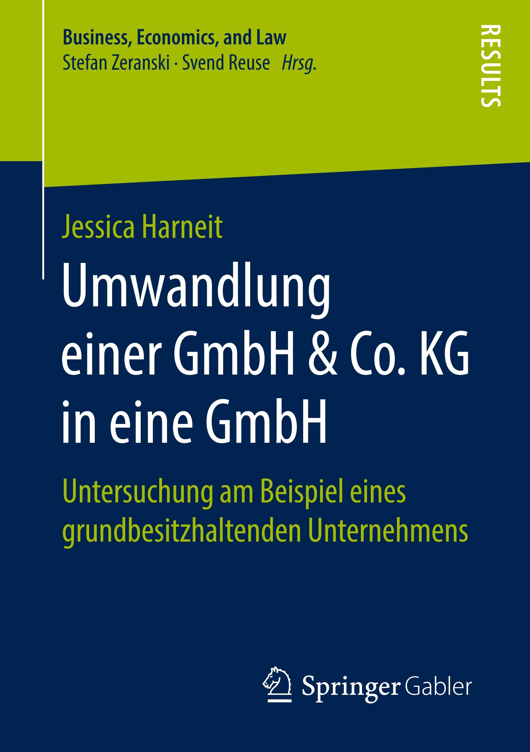 Umwandlung einer GmbH & Co. KG in eine GmbH