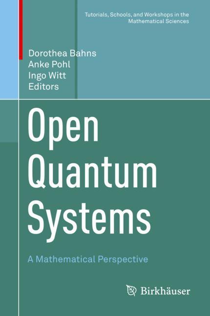 Open Quantum Systems