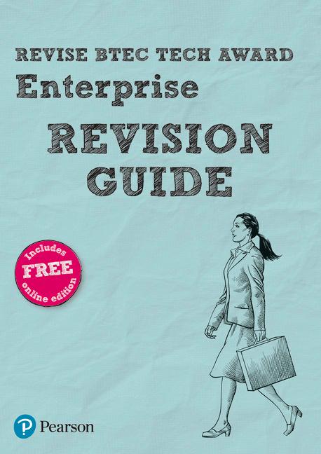 Pearson REVISE BTEC Tech Award Enterprise Revision Guide: incl. online revision - for 2025 exams